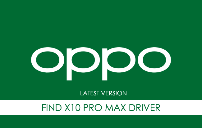 Oppo Find X10 Pro Max USB Driver