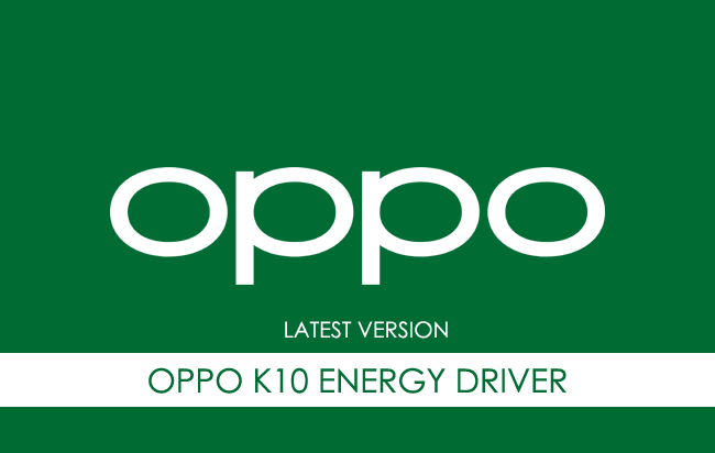 Oppo K10 Energy USB Driver