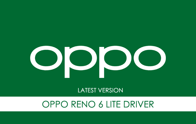 Oppo Reno 6 Lite USB Driver