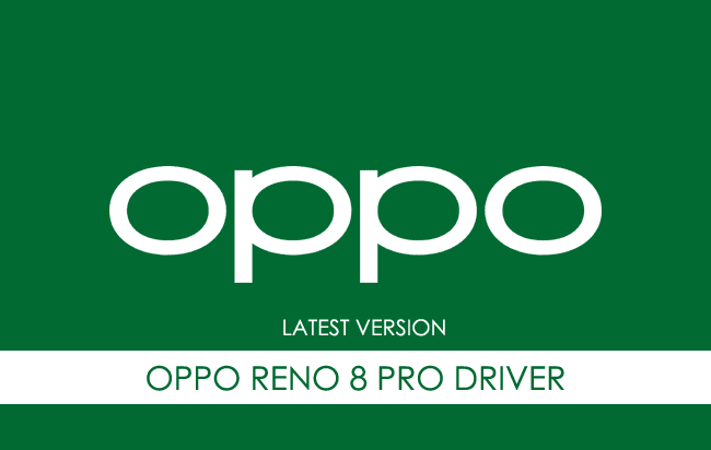 Oppo Reno 8 Pro USB Driver